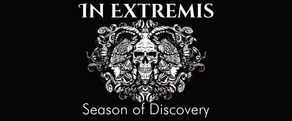 In Extremis: Season of Discovery