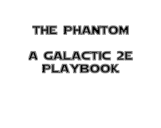 The Phantom  