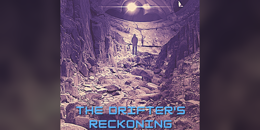 Cover image for The Drifter's Reckoning (g2e Role)