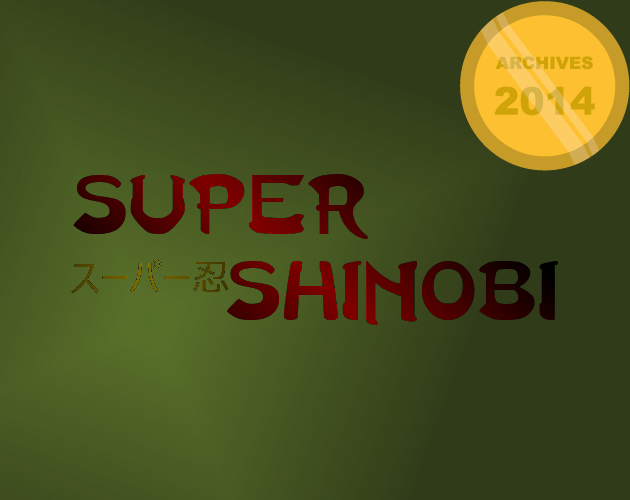 Cover image for OLD ARCHIVES 2014 ~ Super Shinobi