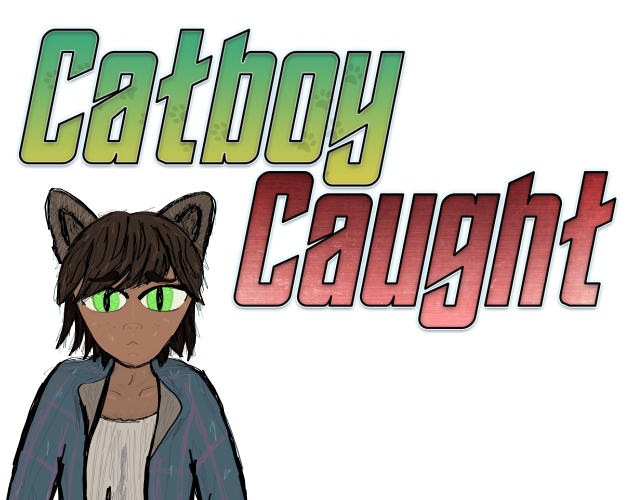 Catboy Caught