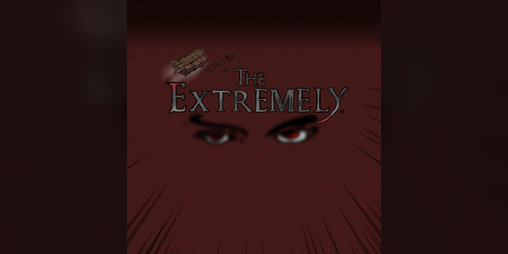 Cover image for EXTREMELY OF THE EXTREMELY