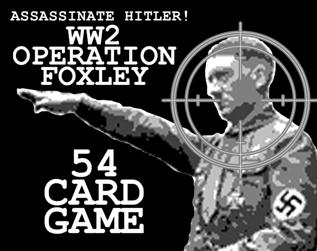 Cover image for Assassinate Hitler- WW2 Operation Foxley