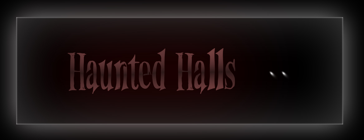 Haunted Halls