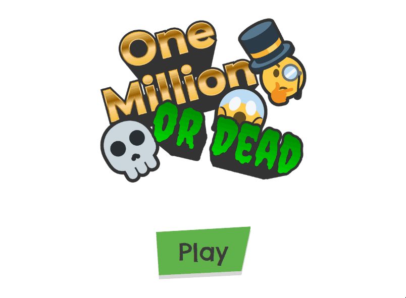 One Million or Dead