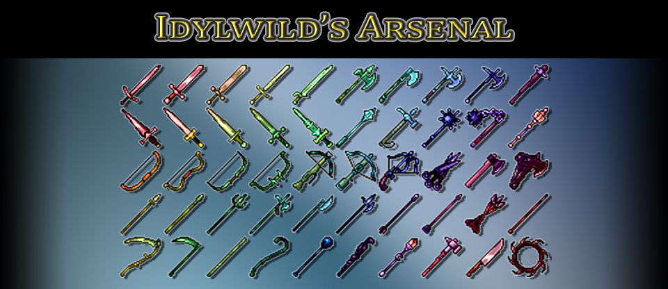 Idylwild's Arsenal