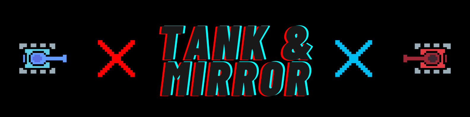 Tank & Mirror