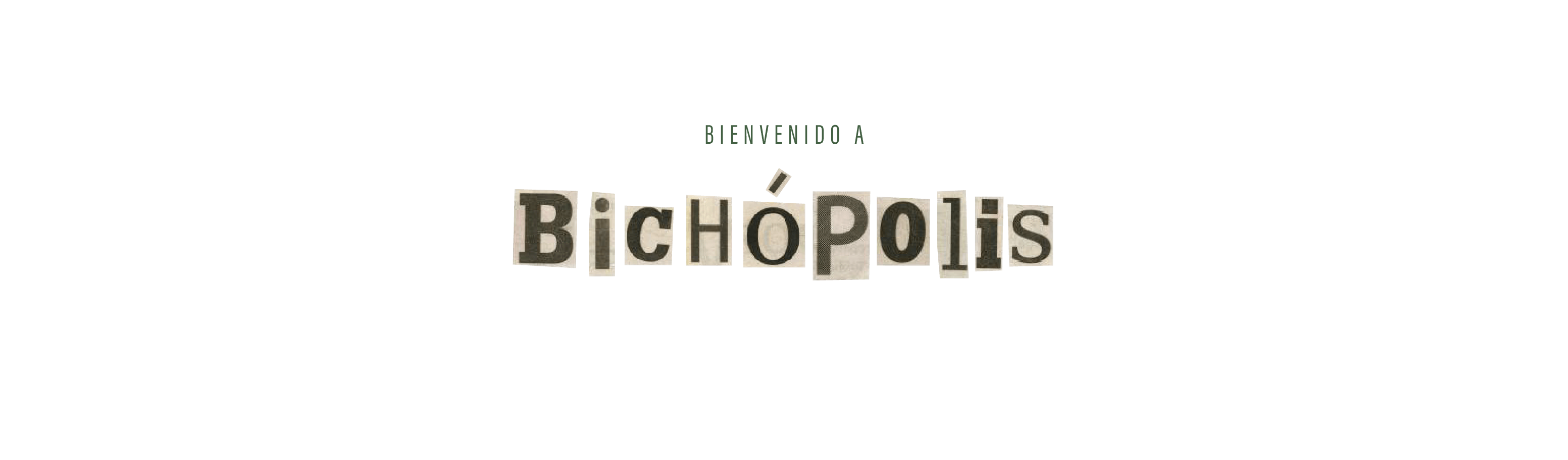 Bichopolis