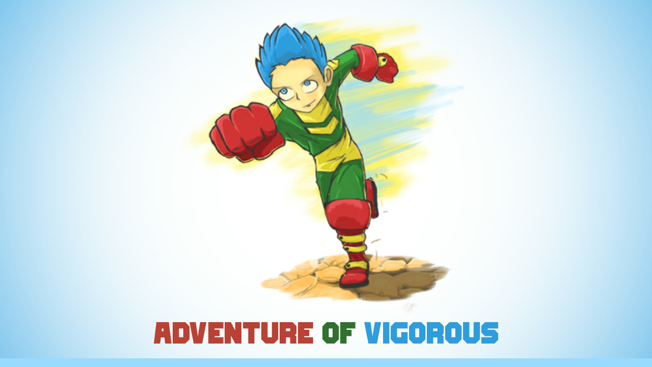 Adventure of Vigorous 2D