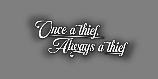 Cover image for Once a Thief, Always a Thief