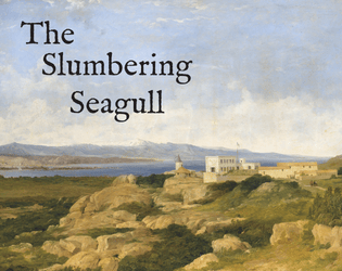 The Slumbering Seagull   - A location for roleplaying games. 