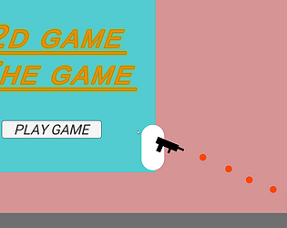 Project 2D - The Game.