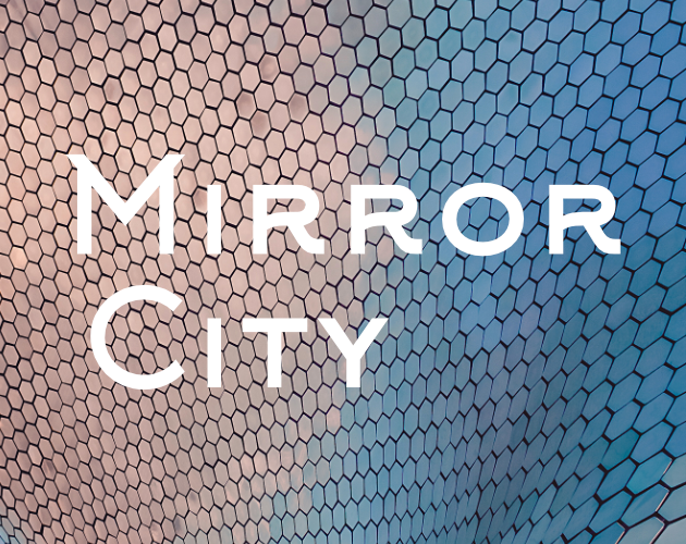 Cover image for Mirror City