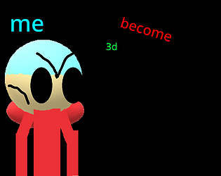 me become 3d