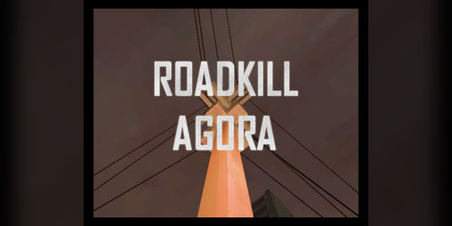 Cover image for ROADKILL AGORA