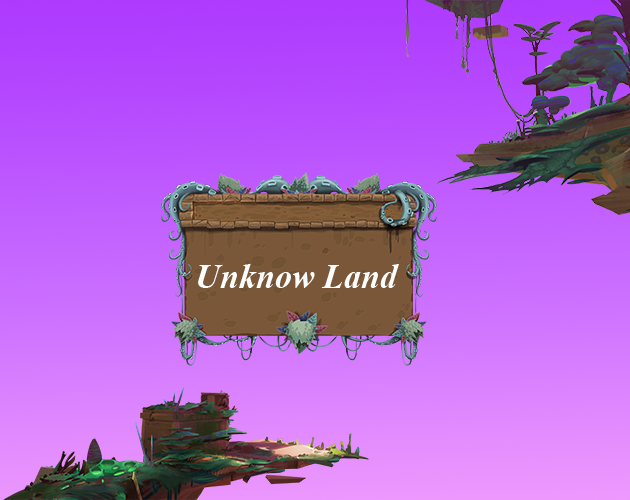 Unknow Land