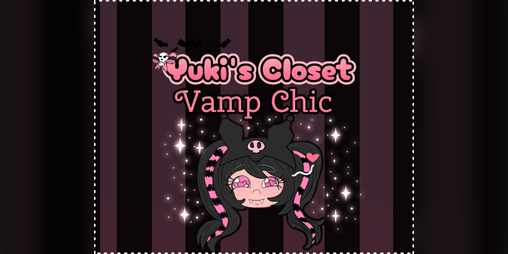 Cover image for Yuki's Closet: Vamp Chic (Vampire Dress up)