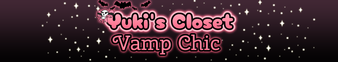 Yuki's Closet: Vamp Chic (Vampire Dress up)