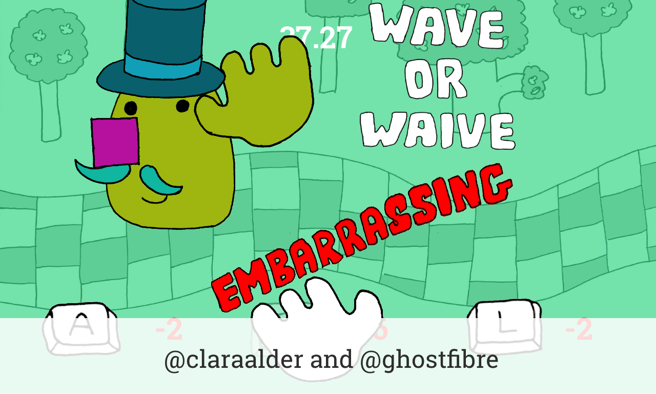 GGJ17 - Wave or Waive