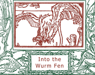 Into the Wurm Fen  