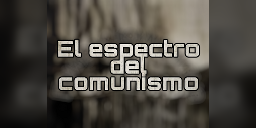 Cover image for El Espectro del Comunismo