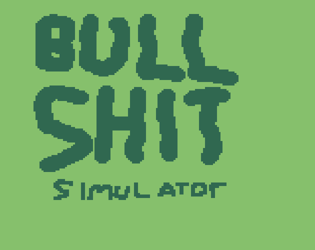BullShit Simulator - OG/!st