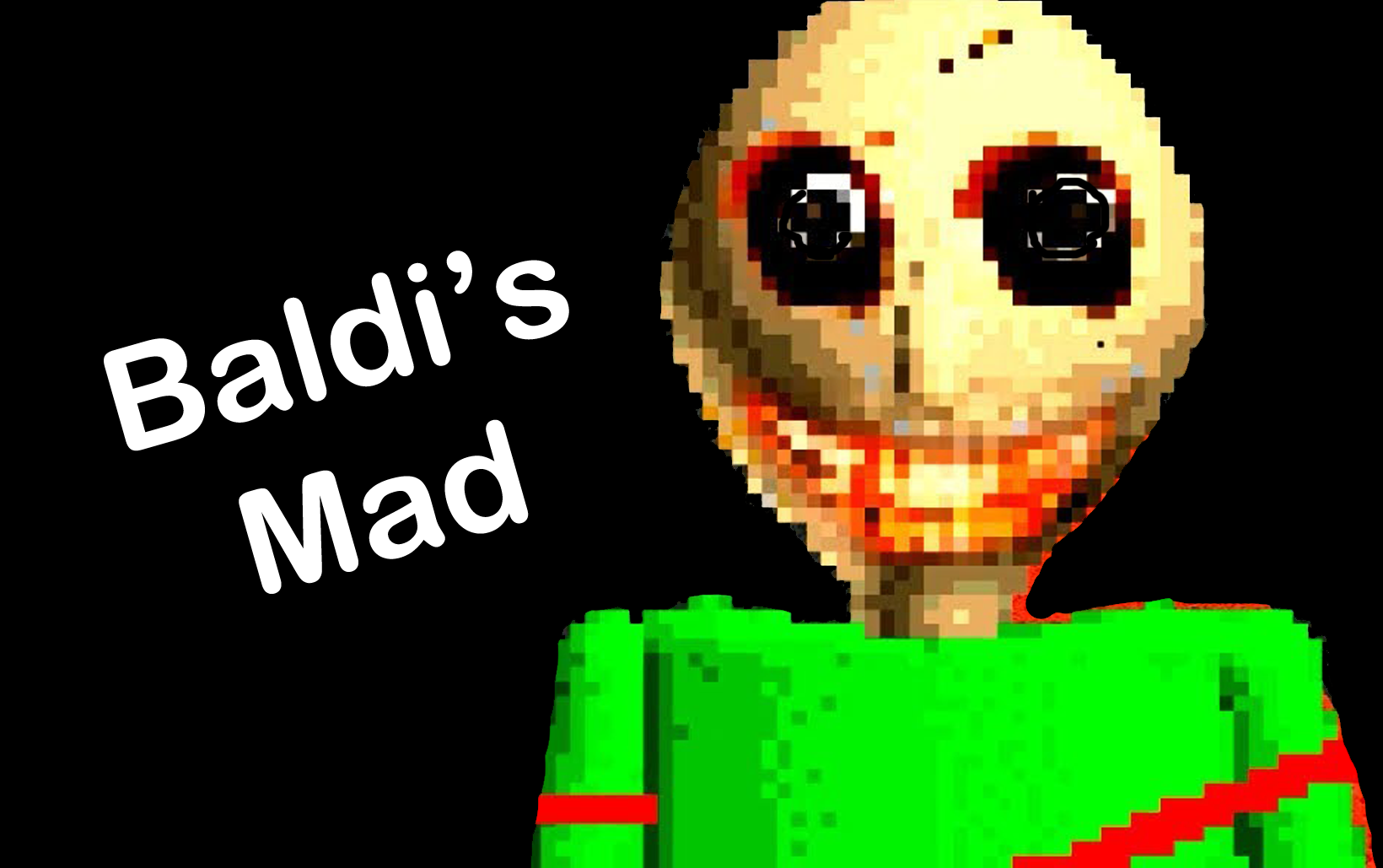 Baldi's Mad