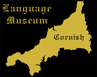 Language Museum: Cornish