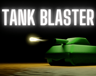 Tank Blaster!