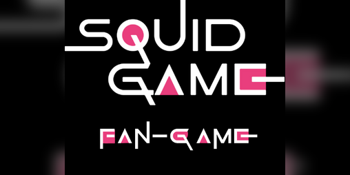 Cover image for Squid Game fan-game {Full Prologue - Canceled}