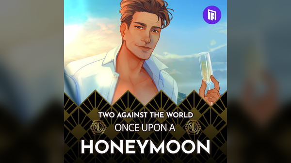 Once Upon A Honeymoon - Two Against The World by Nix Hydra Games