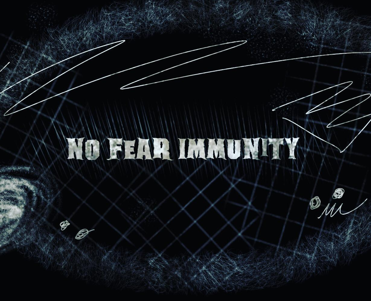 No Fear Immunity