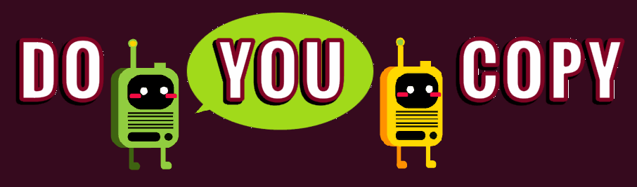 Do You Copy?