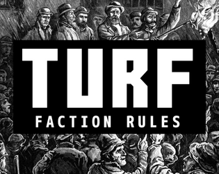 TURF   - Faction Rules for DURF 