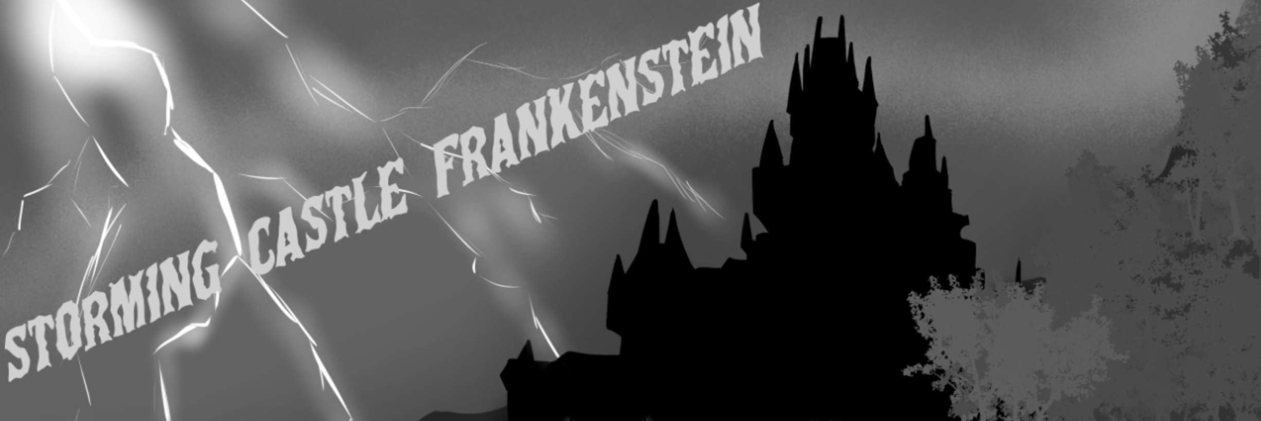 Storming Castle Frankenstein