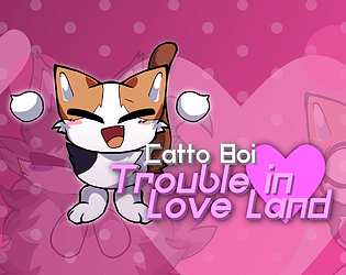 Catto Boi: Trouble in Love Land