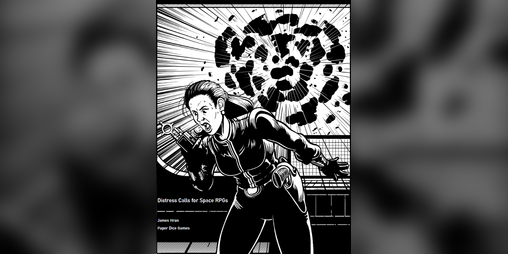 Cover image for Distress Calls for Space RPGS