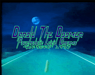 Darold The Doomer: Psychedelic Lucid Dreams