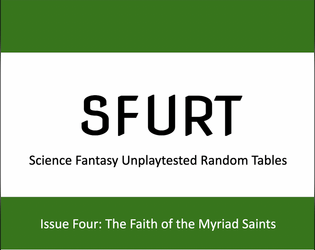 SFURT 4 - The Faith of the Myriad Saints  