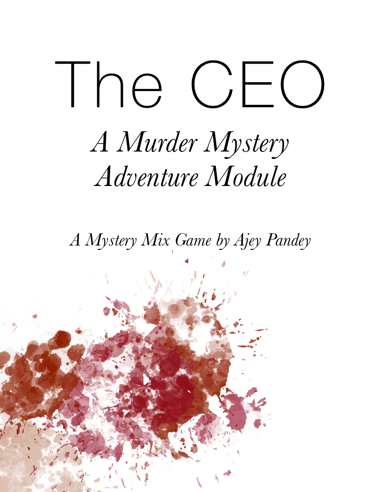 Cover image for The CEO: A Murder Mystery Adventure Module