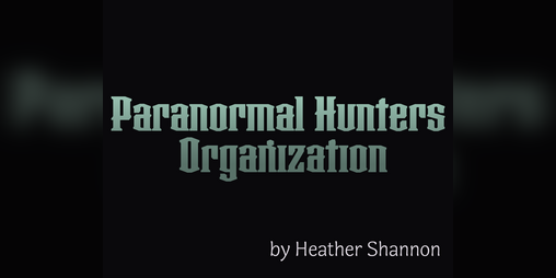 Cover image for Paranormal Hunters Organization