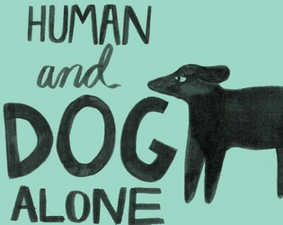 Human And Dog Alone  