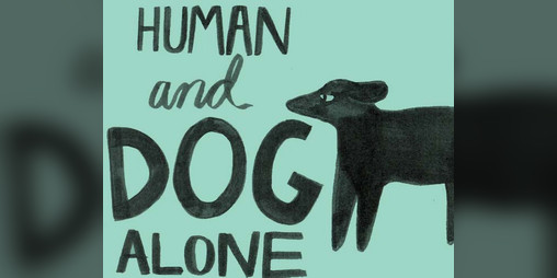 Cover image for Human And Dog Alone