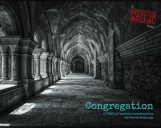 Congregation   - A Tabletop RPG of occult investigation, based in the world of External Containment Bureau 