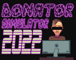 Donator Simulator 2022