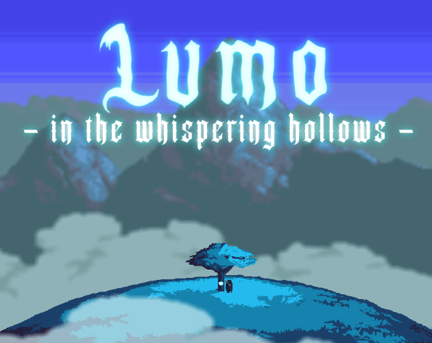 Lumo in the Whispering Hollows