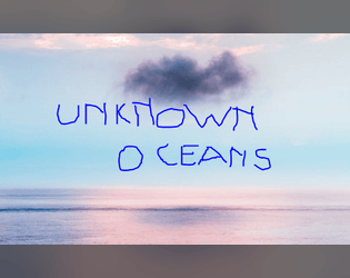 Unknown Oceans  