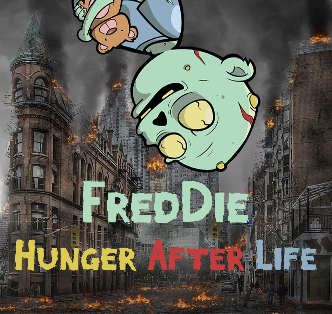FredDie, Hunger After Life