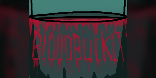 Cover image for BloodBucket