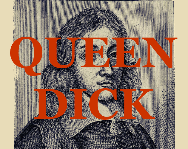 Queen Dick